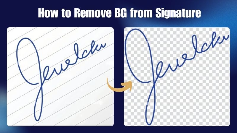 How to Remove Background from Signature? 